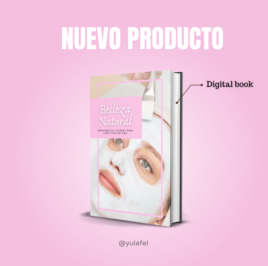 e-book Belleza Natural: Mascarillas caseras para cada tipo de piel